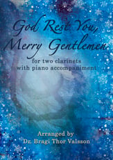 God Rest You, Merry Gentlemen - two Clarinets with Piano accompaniment P.O.D cover